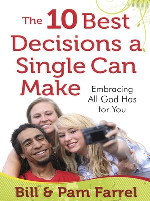 cover image of The 10 Best Decisions a Single Can Make